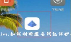 深入解析Tokenim：如何利用